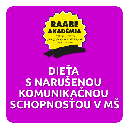 Dieťa s narušenou komunikačnou schopnosťou v mš